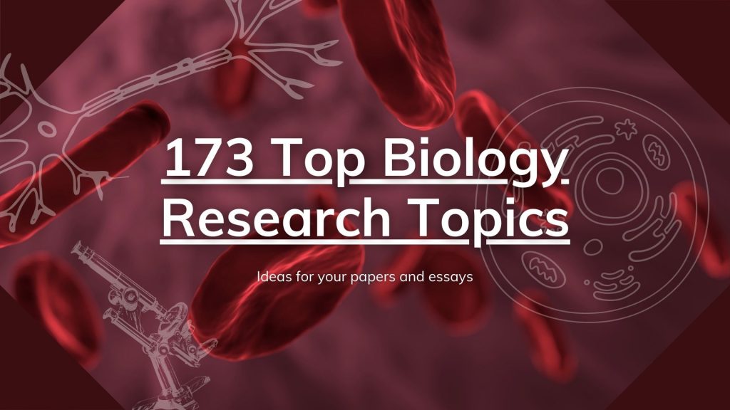 best topics for biology research